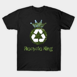 Recycle king T-Shirt